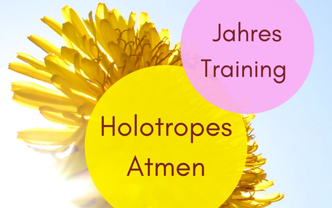 Holotropes Atmen Jahrestraining